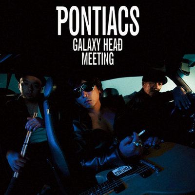 PONTIACS “GALAXY HEAD MEETING”