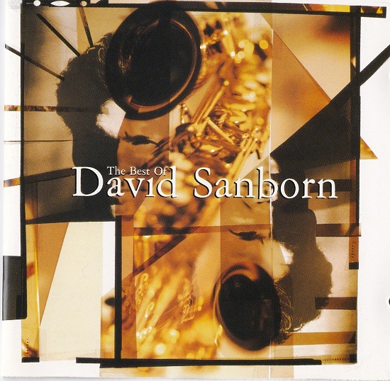 David　Sanborn　　The　Best　Of