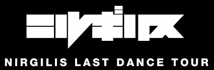 Nirgilis Last Dance Tour Riders On The Storm
