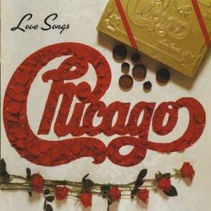 Love Songs / Chicago