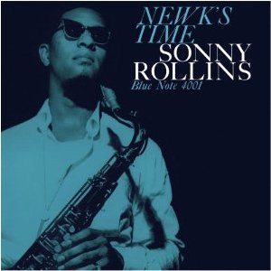 Newks Time / Sonny Rollins